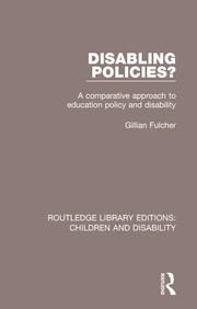 Disabling Policies?: A Comparative Approach to Education Policy and Disability book cover