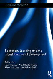 Education, Learning and the Transformation of Development book cover