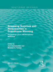 Assessing Surprises and Nonlinearities in Greenhouse Warming: Proceedings of an Interdisciplinary Workshop book cover