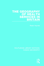 The Geography of Health Services in Britain. book cover