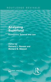 Analyzing Superfund: Economics, Science and Law book cover