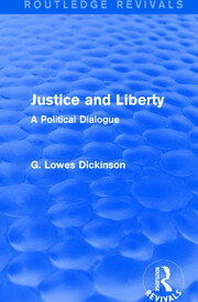 Justice and Liberty: A Political Dialogue book cover