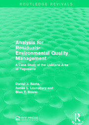 Analysis for Residuals-Environmental Quality Management: A Case Study of the Ljubljana Area of Yugoslavia book cover