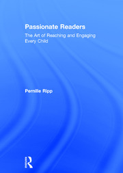 Passionate Readers: The Art of Reaching and Engaging Every Child book cover