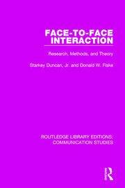 Face-to-Face Interaction: Research, Methods, and Theory book cover