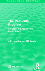 The Pesticide Problem: An Economic Approach to Public Policy book cover