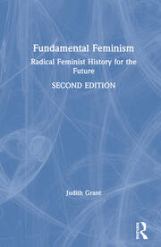Fundamental Feminism: Radical Feminist History for the Future book cover