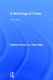 A Sociology of Crime: Second edition book cover