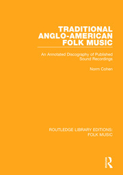 Traditional Anglo-American Folk Music: An Annotated Discography of Published Sound Recordings book cover