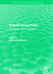 Safe Drinking Water: Current and Future Problems book cover