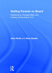 Getting Parents on Board: Partnering to Increase Math and Literacy Achievement, K–5 book cover