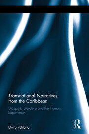 Transnational Narratives from the Caribbean: Diasporic Literature and the Human Experience book cover