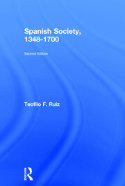 Spanish Society, 1348-1700 book cover