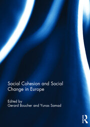 Social Cohesion and Social Change in Europe book cover