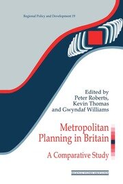 Metropolitan Planning in Britain: A Comparative Study book cover