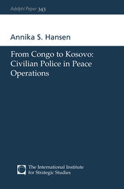 From Congo to Kosovo: Civilian Police in Peace Operations book cover