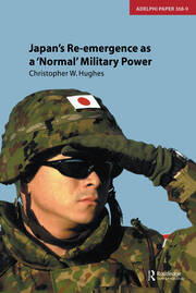 Japan's Re-emergence as a 'Normal' Military Power book cover