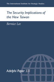 The Security Implications of the New Taiwan book cover