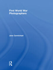 First World War Photographers book cover
