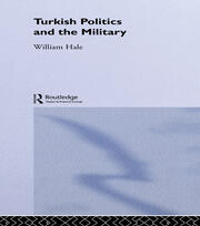 Turkish Politics and the Military book cover