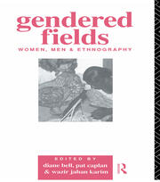 Gendered Fields: Women, Men and Ethnography book cover