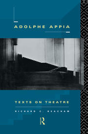 Adolphe Appia: Texts on Theatre book cover