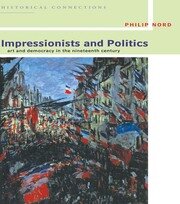 Impressionists and Politics: Art and Democracy in the Nineteenth Century book cover