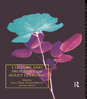 Culture and Processes of Adult Learning book cover