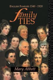 Family Ties: English Families 1540-1920 book cover