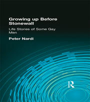 Growing Up Before Stonewall: Life Stories Of Some Gay Men book cover