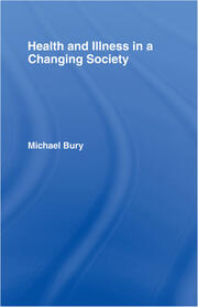 Health and Illness in a Changing Society book cover
