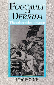 Foucault and Derrida: The Other Side of Reason book cover