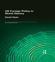 US Foreign Policy in World History book cover