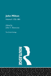 John Milton: The Critical Heritage Volume 2 1732-1801 book cover