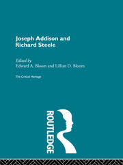 Joseph Addison and Richard Steele: The Critical Heritage book cover