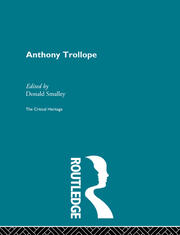 Anthony Trollope: The Critical Heritage book cover