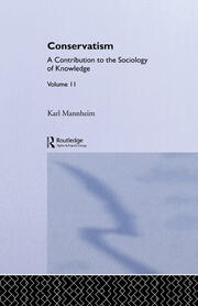 Conservatism: A Contribution to the Sociology of Knowledge book cover