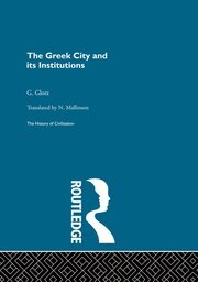 The Greek City and its Institutions book cover