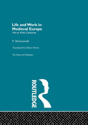 Life and Work in Medieval Europe book cover