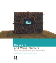 Diaspora and Visual Culture: Representing Africans and Jews book cover