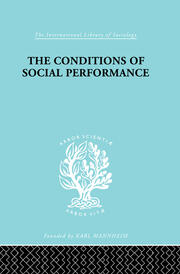 The Conditions of Social Performance book cover