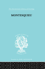 Montesquieu: Pioneer of the Sociology of Knowledge book cover