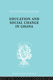 Educ & Soc Change Ghana Ils 60 book cover