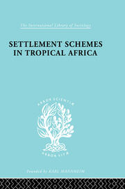 Settlement Schemes in Tropical Africa book cover