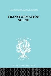 Transformation Scene: The Changing Culture of a New Guinea Village book cover