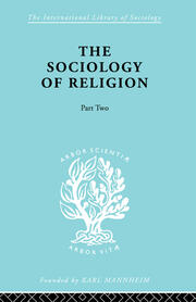 The Sociology of Religion Part Two book cover