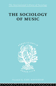 Sociology Of Music      Ils 91 book cover