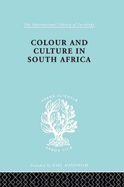 Colour and Culture in South Africa book cover