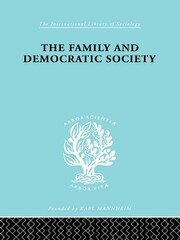 The Family and Democractic Society book cover