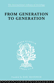 From Generation to Generation: Age Groups and Social Structure book cover